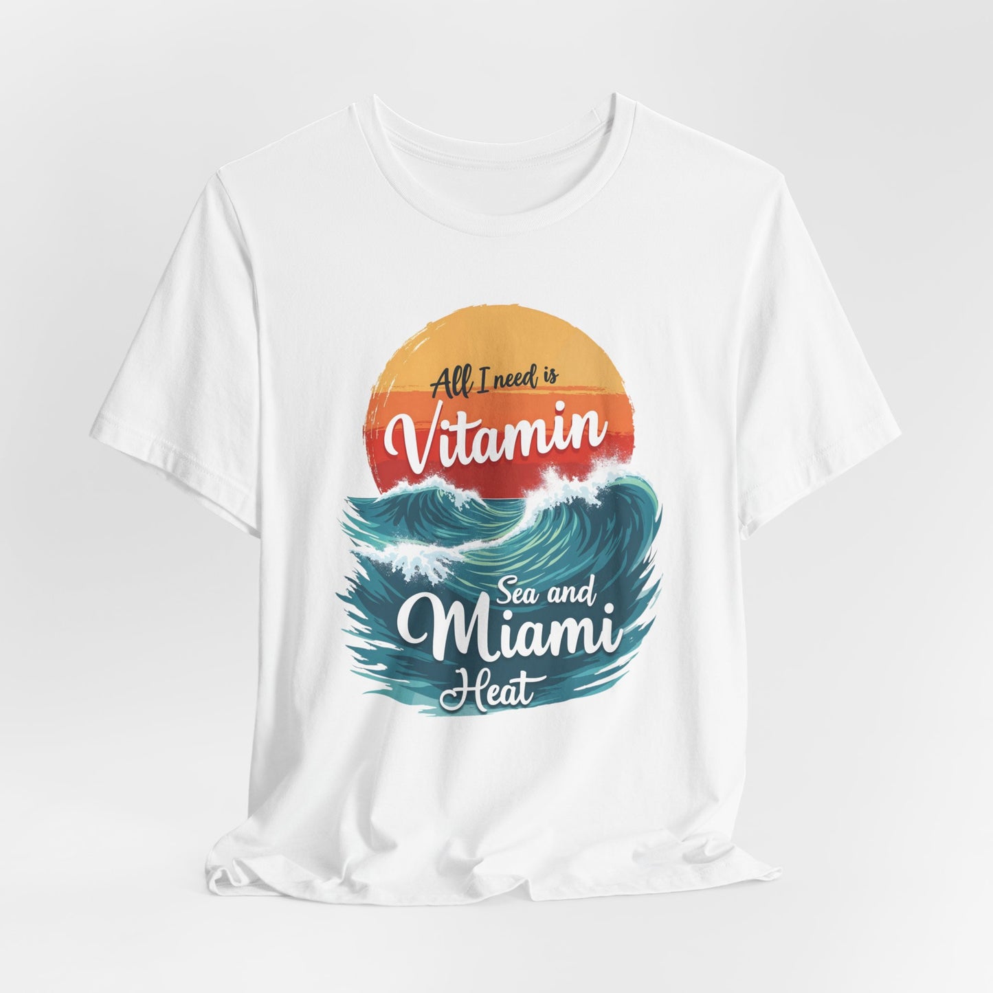 Miami - All I Need is Vitamin Sea and Miami Heat III | T-shirt