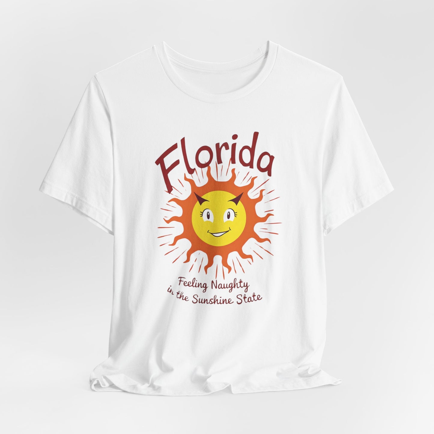 Florida - Feeling Naughty in the Sunshine State II | T-shirt