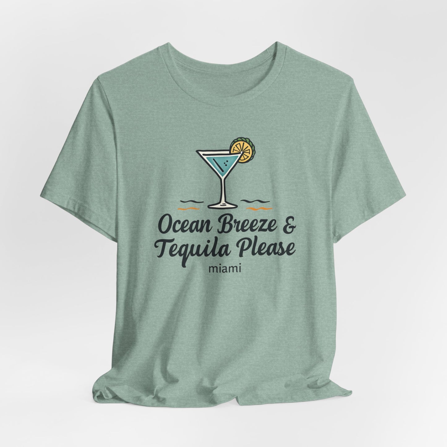 Miami - Ocean Breeze & Tequila, Please III | T-shirt