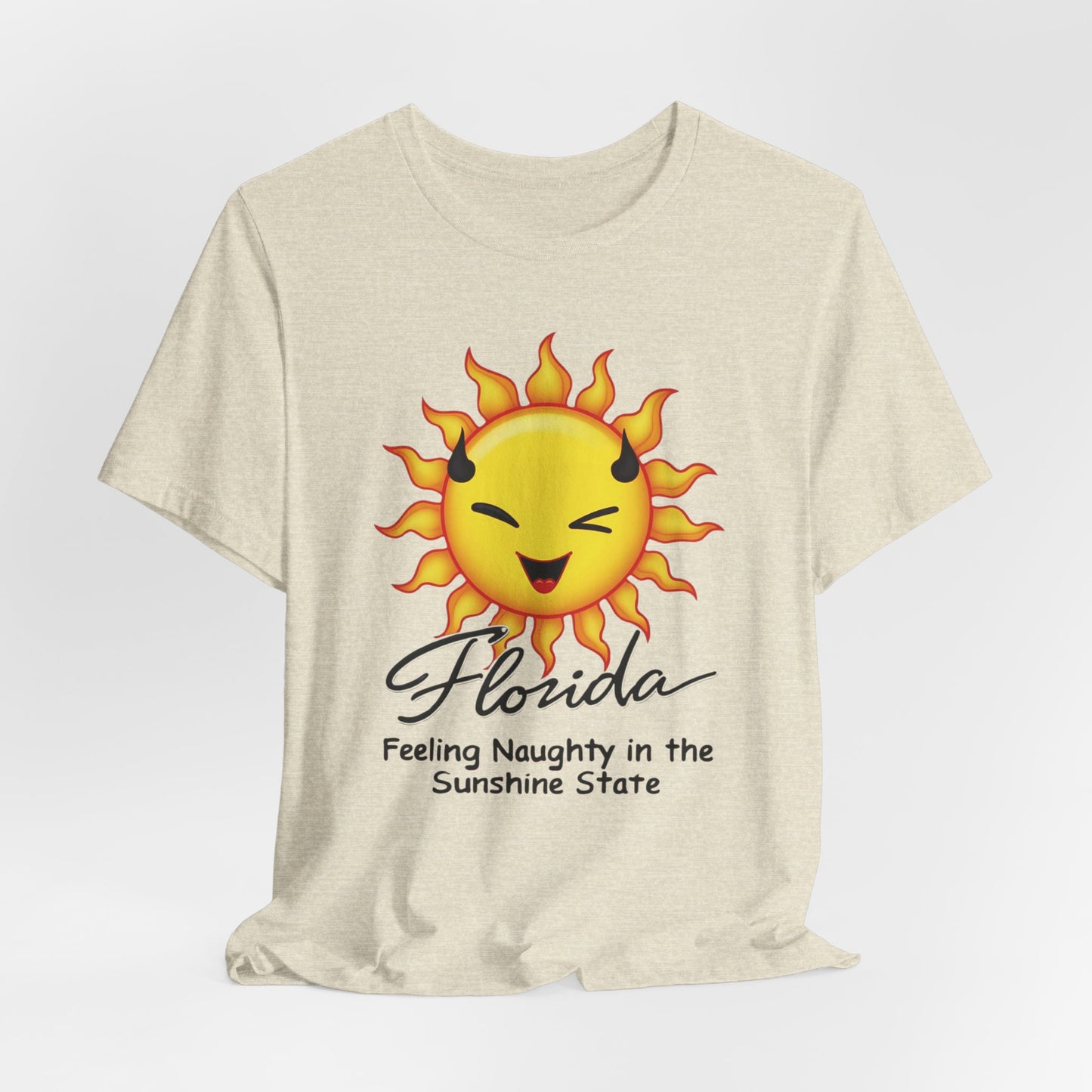 Florida - Feeling Naughty in the Sunshine State III | T-shirt