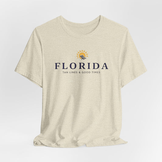 Florida - Tan Lines and Good Times | T-shirt