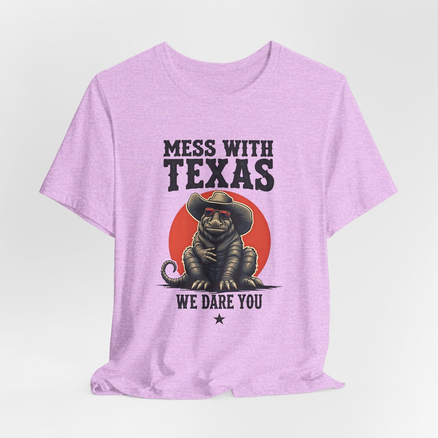 Texas - Mess with Texas, We Dare You T-Shirt III | Thug Animal Design Tee