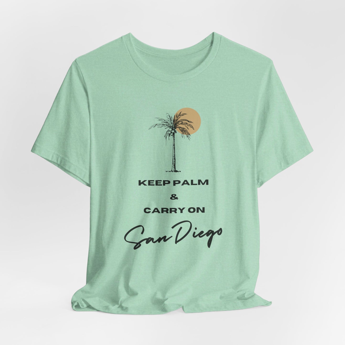 San Diego - Keep Palm & Carry On | T-Shirt