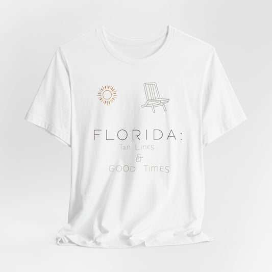 Florida - Tan Lines and Good Times II | T-shirt