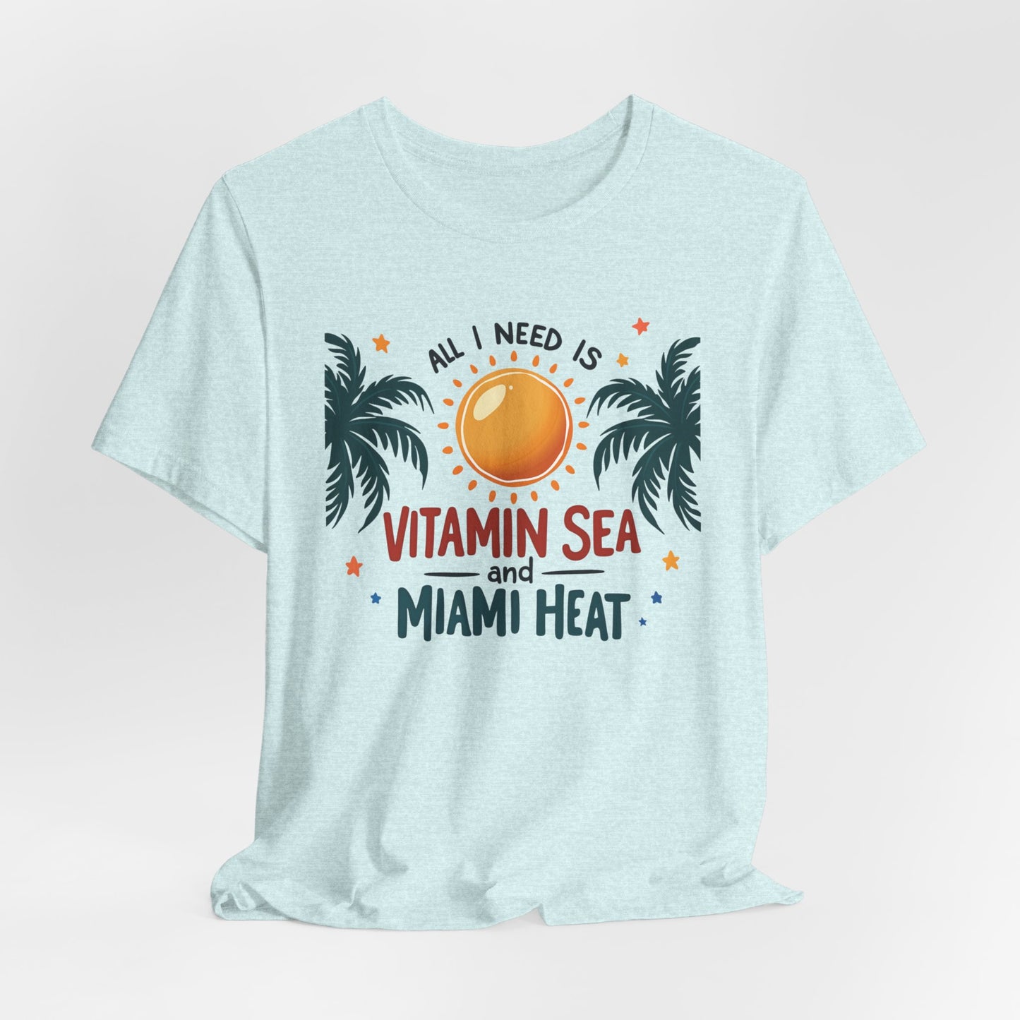 Miami - All I Need is Vitamin Sea and Miami Heat II | T-shirt