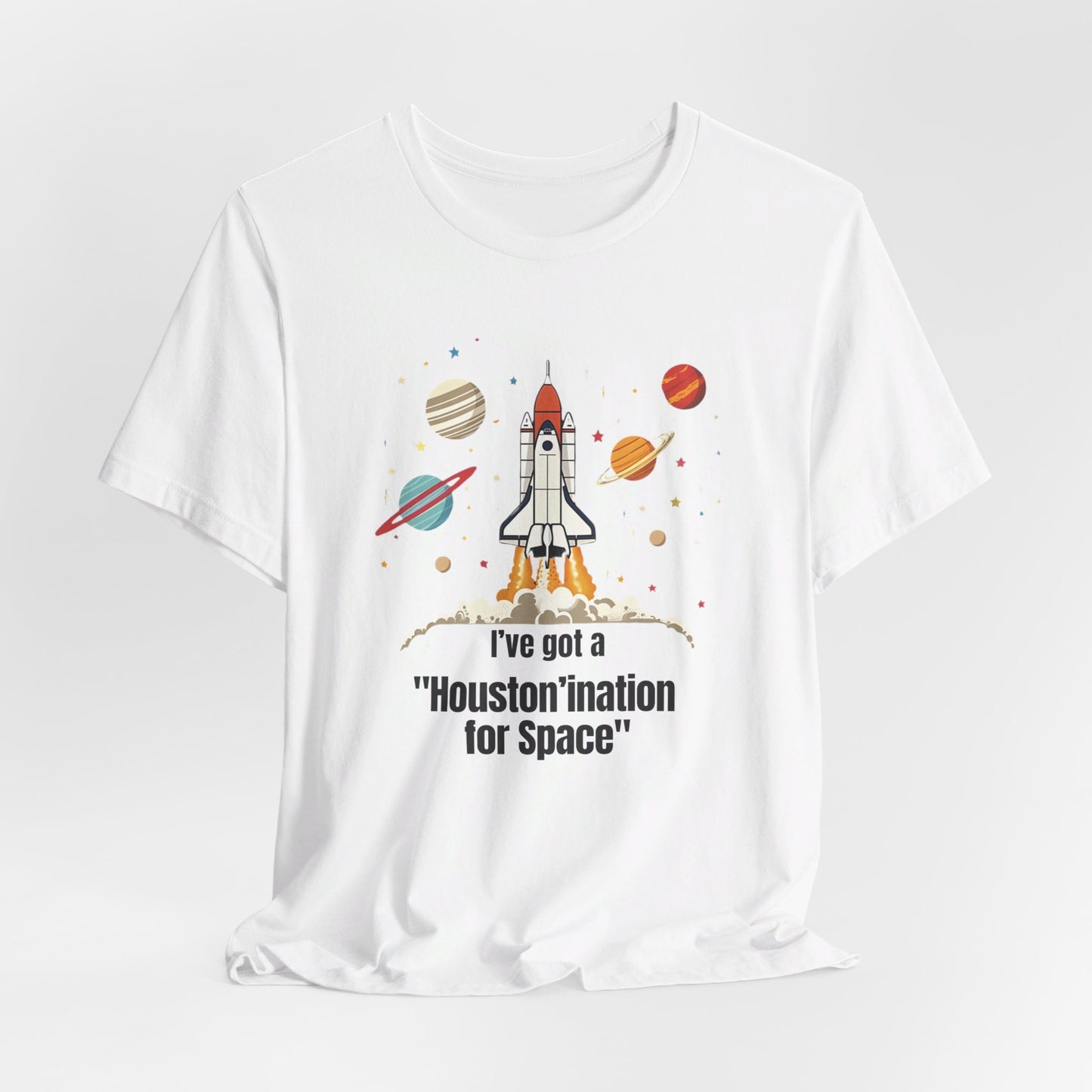 Houston - 'Houston'ination for Space I | T-Shirt