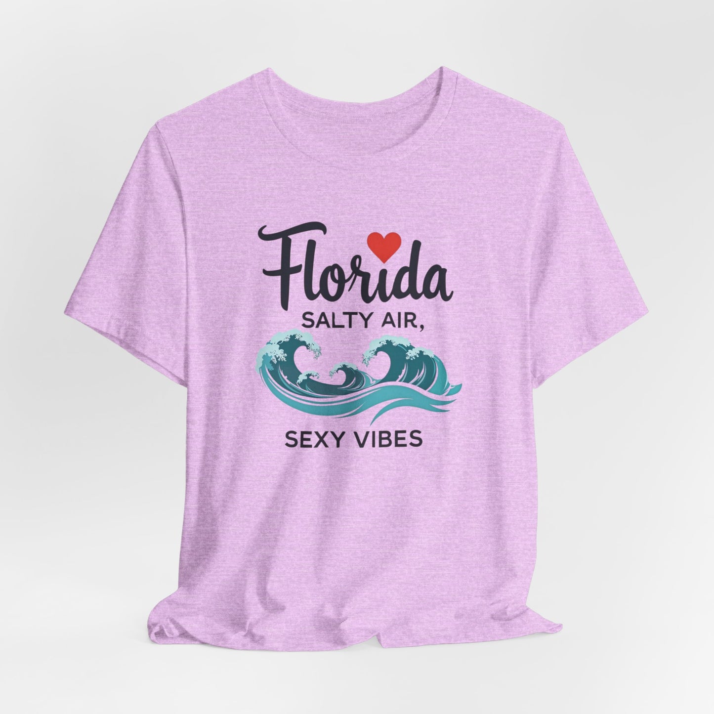 Florida - Salty Air, Sexy Vibes | T-shirt