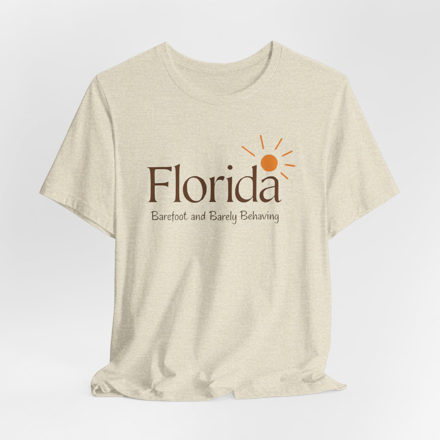 Florida - Barefoot and Barely Behaving III | T-shirt