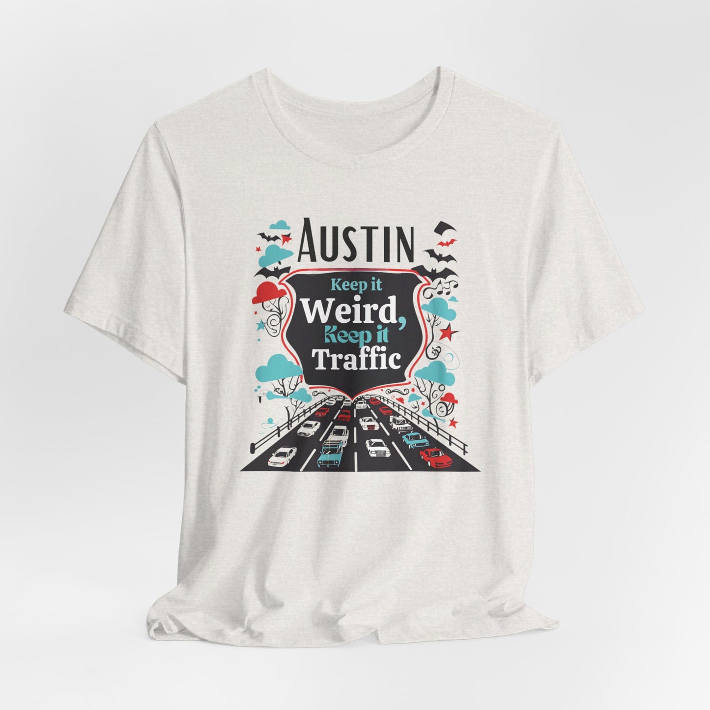 Austin - Keep It Weird | T-Shirt