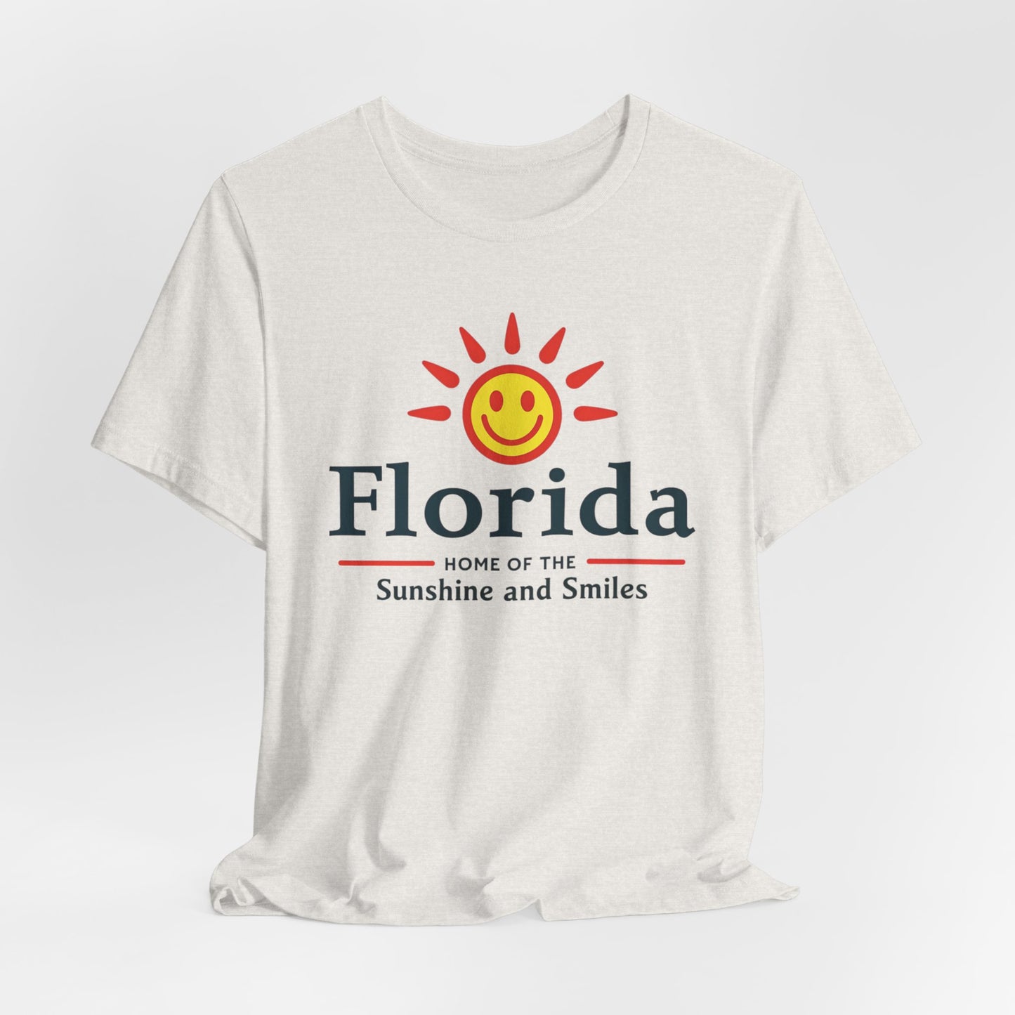 Florida - Home of the Sunshine and Smiles | T-shirt