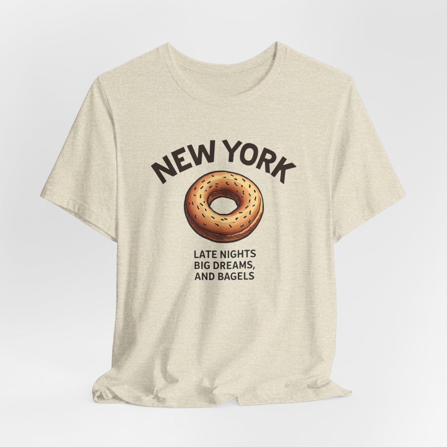 New York - Late Nights, Big Dreams, and Bagels | T-shirt