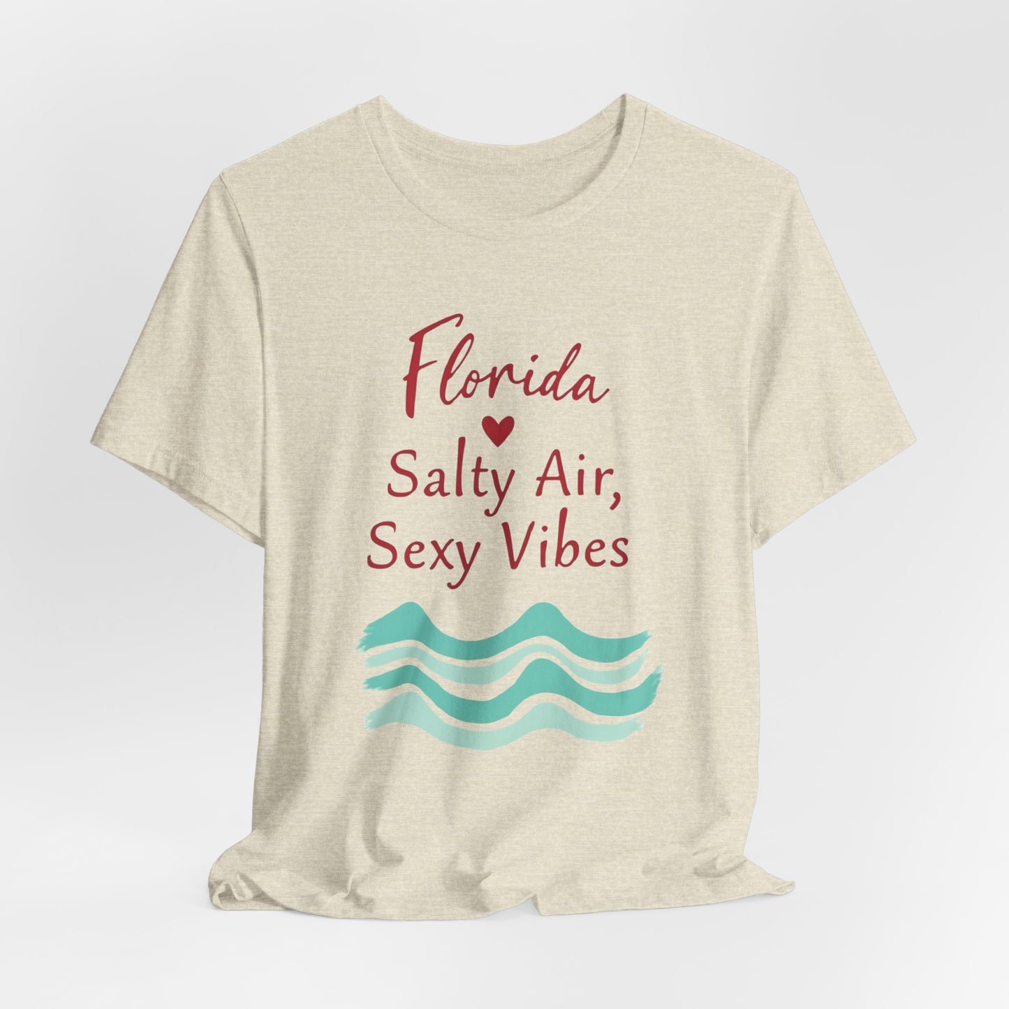 Florida - Salty Air, Sexy Vibes II | T-shirt