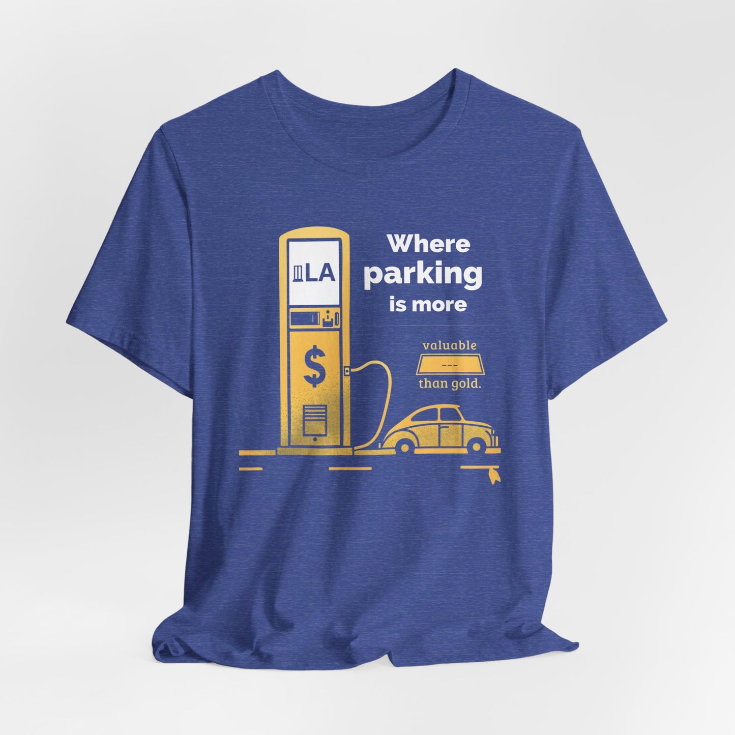 Los Angeles - LA Parking Is I | T-Shirt