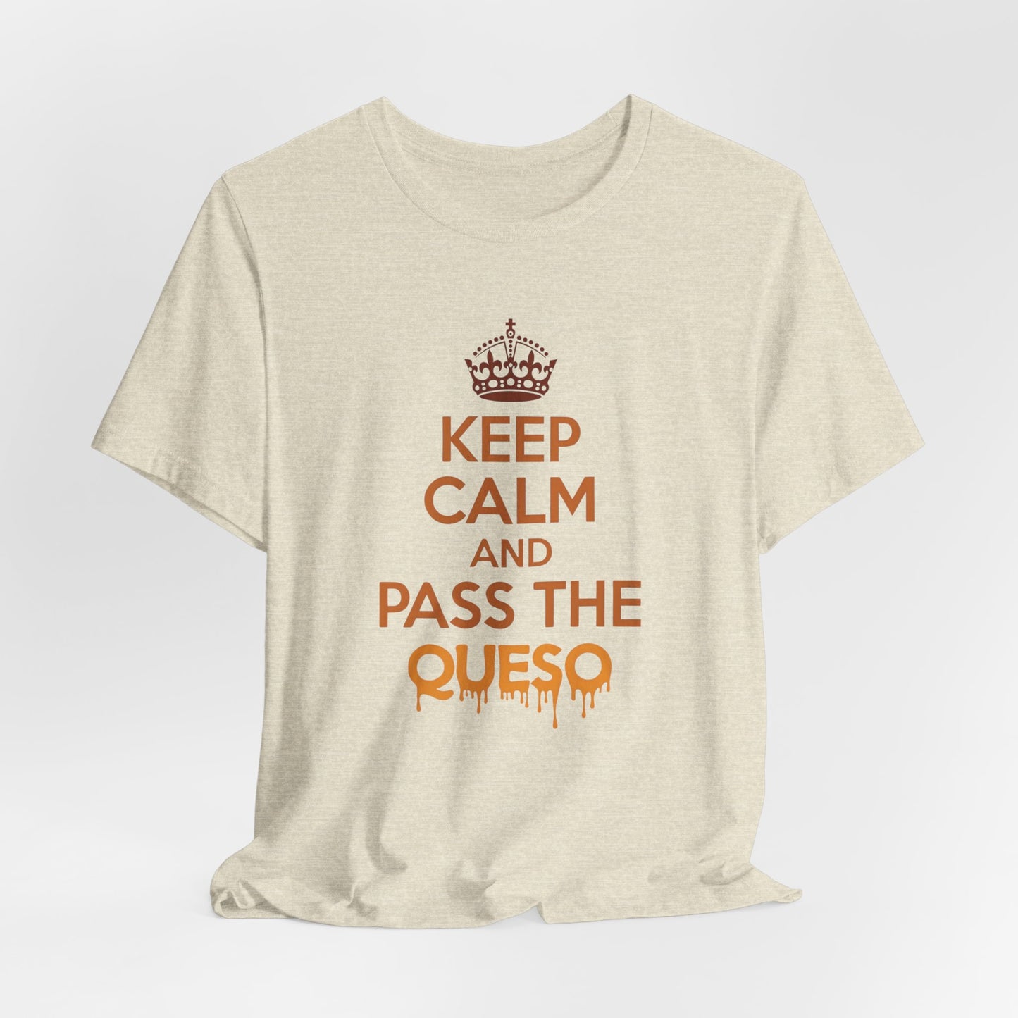 Texas - Keep Calm and Pass the Queso T-Shirt | Funny Texas Food Tee