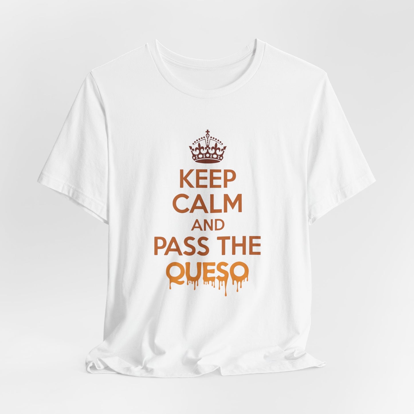 Texas - Keep Calm and Pass the Queso T-Shirt | Funny Texas Food Tee