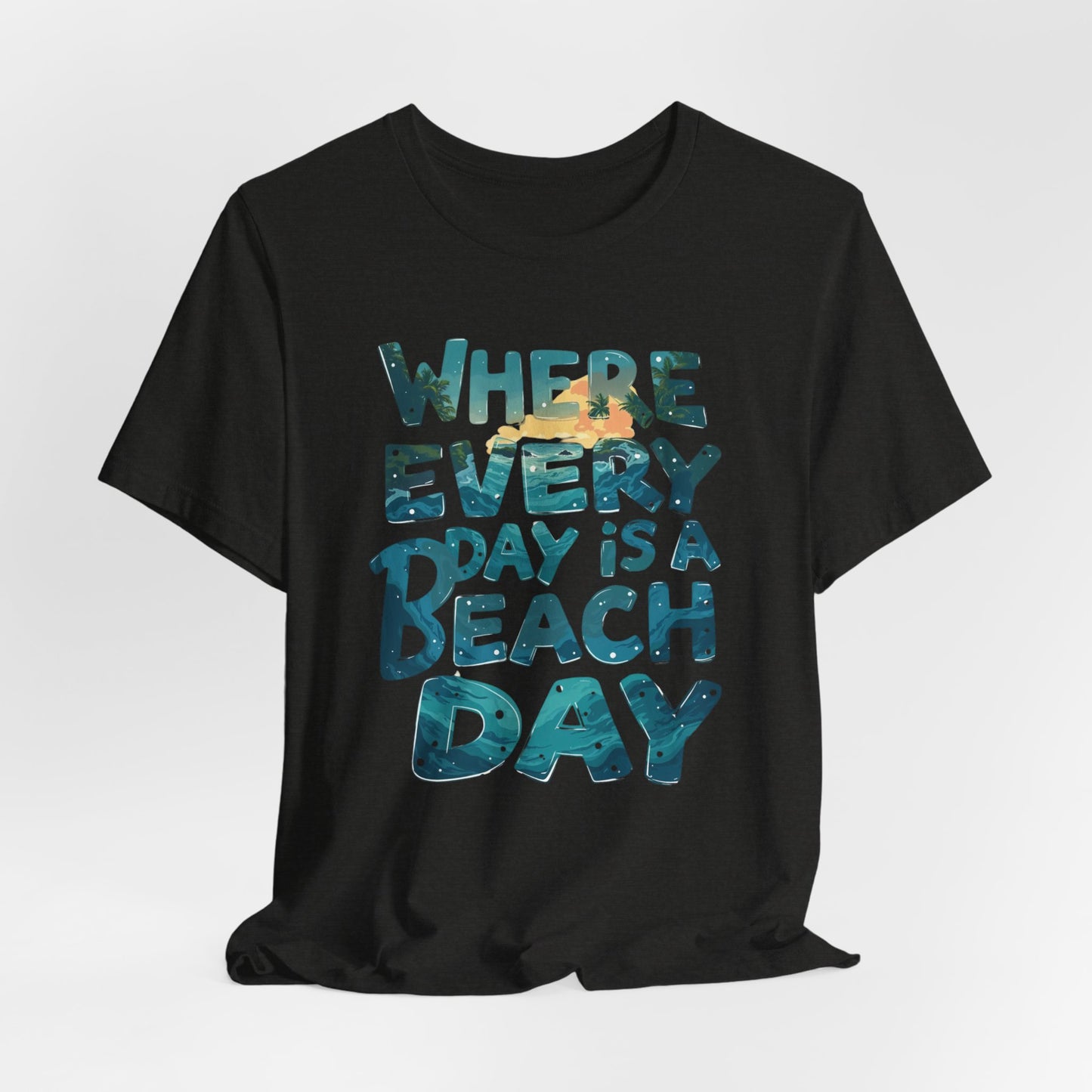 Honolulu - Where Every Day Is Beach Day II | T-shirt