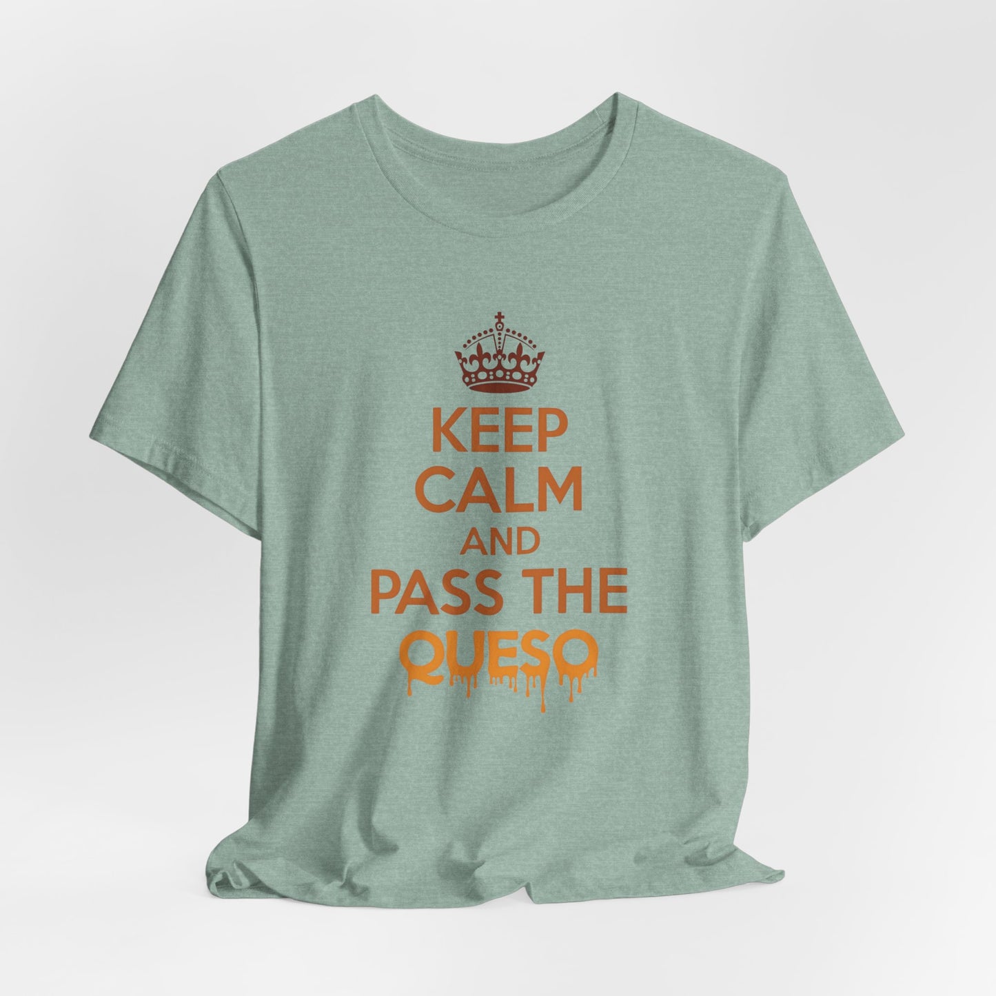 Texas - Keep Calm and Pass the Queso T-Shirt | Funny Texas Food Tee