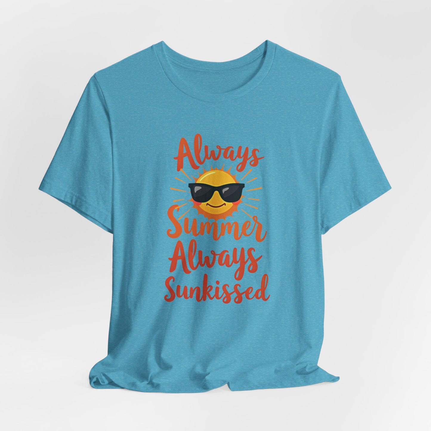 Florida - Always Summer, Always Sunkissed | T-shirt