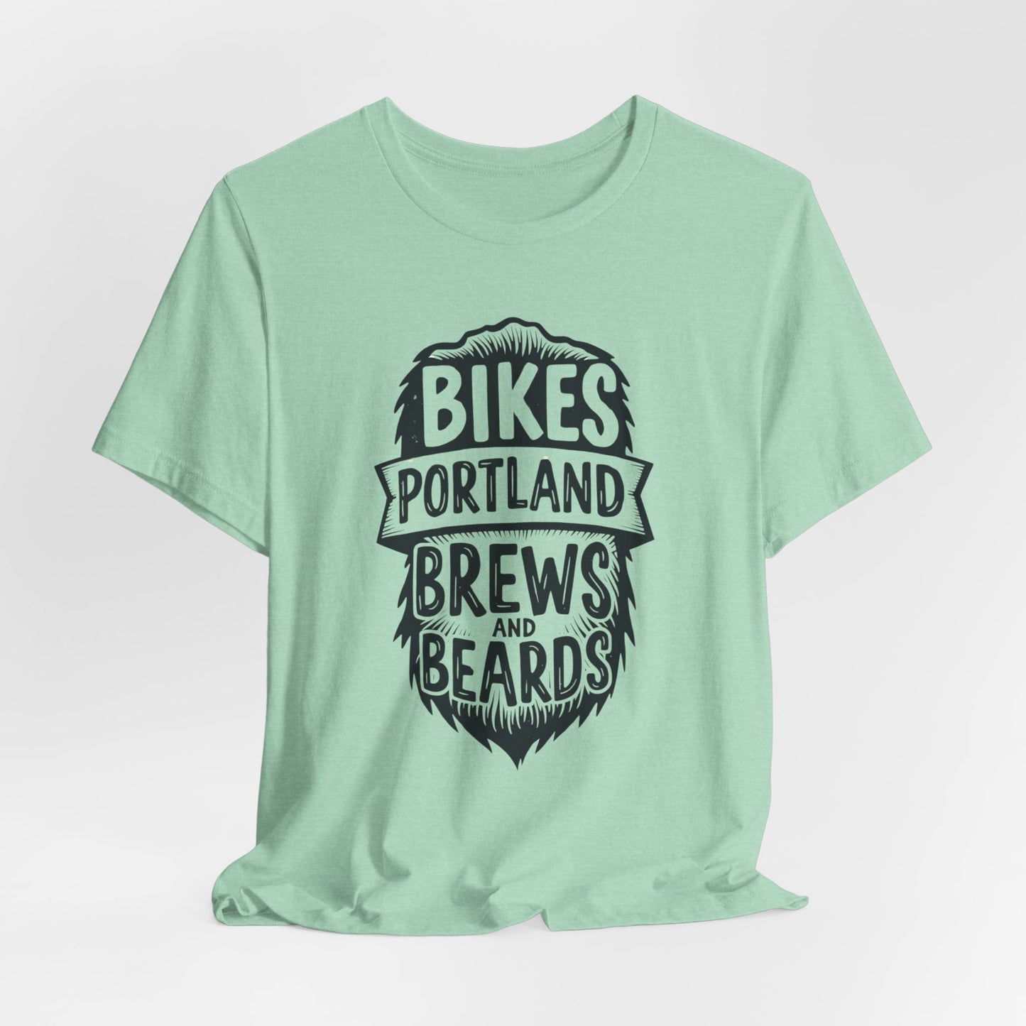 Portland - Bikes, Brews & Beards | T-shirt