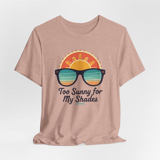 Miami - Too Sunny for My Shades II | T-shirt