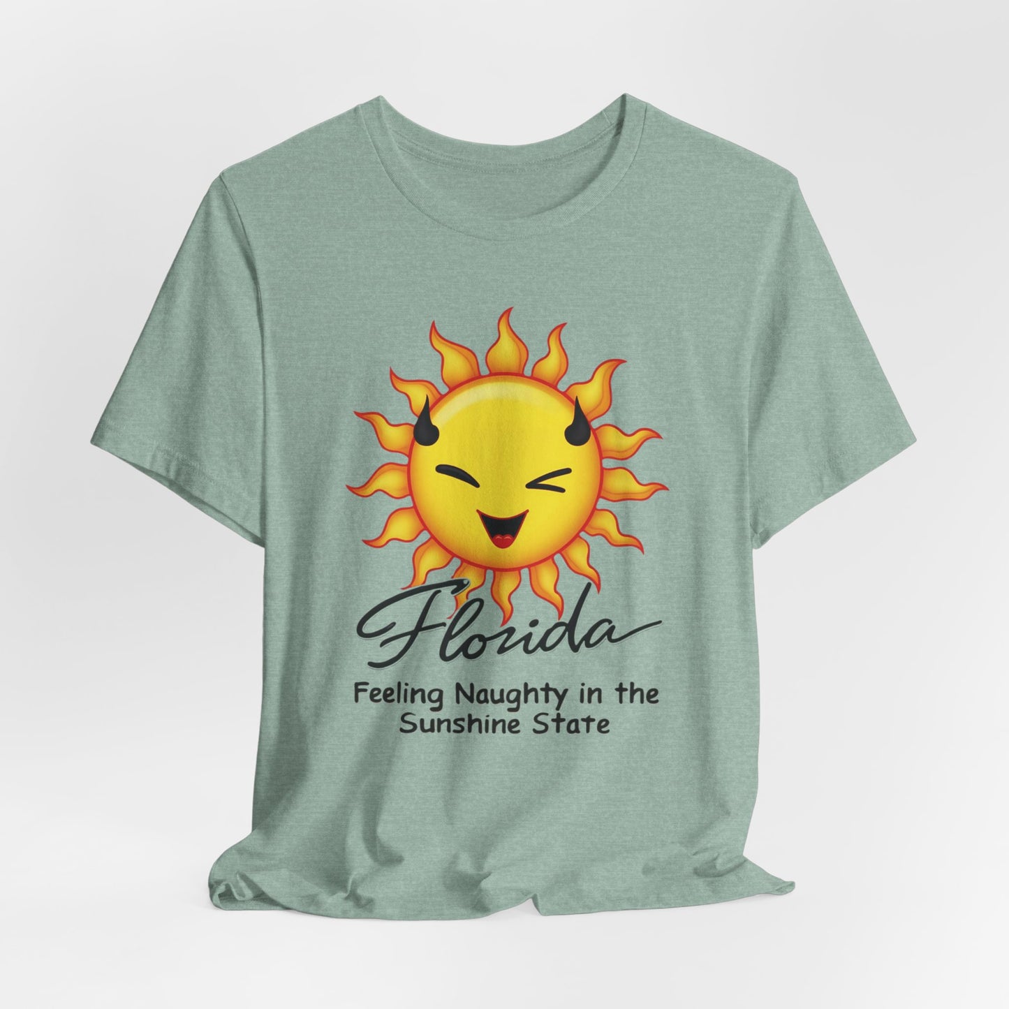 Florida - Feeling Naughty in the Sunshine State III | T-shirt