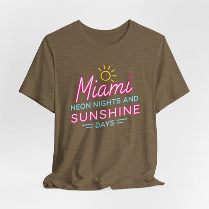 Miami - Neon Nights and Sunshine Days | T-shirt