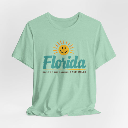 Florida - Home of the Sunshine and Smiles II | T-shirt