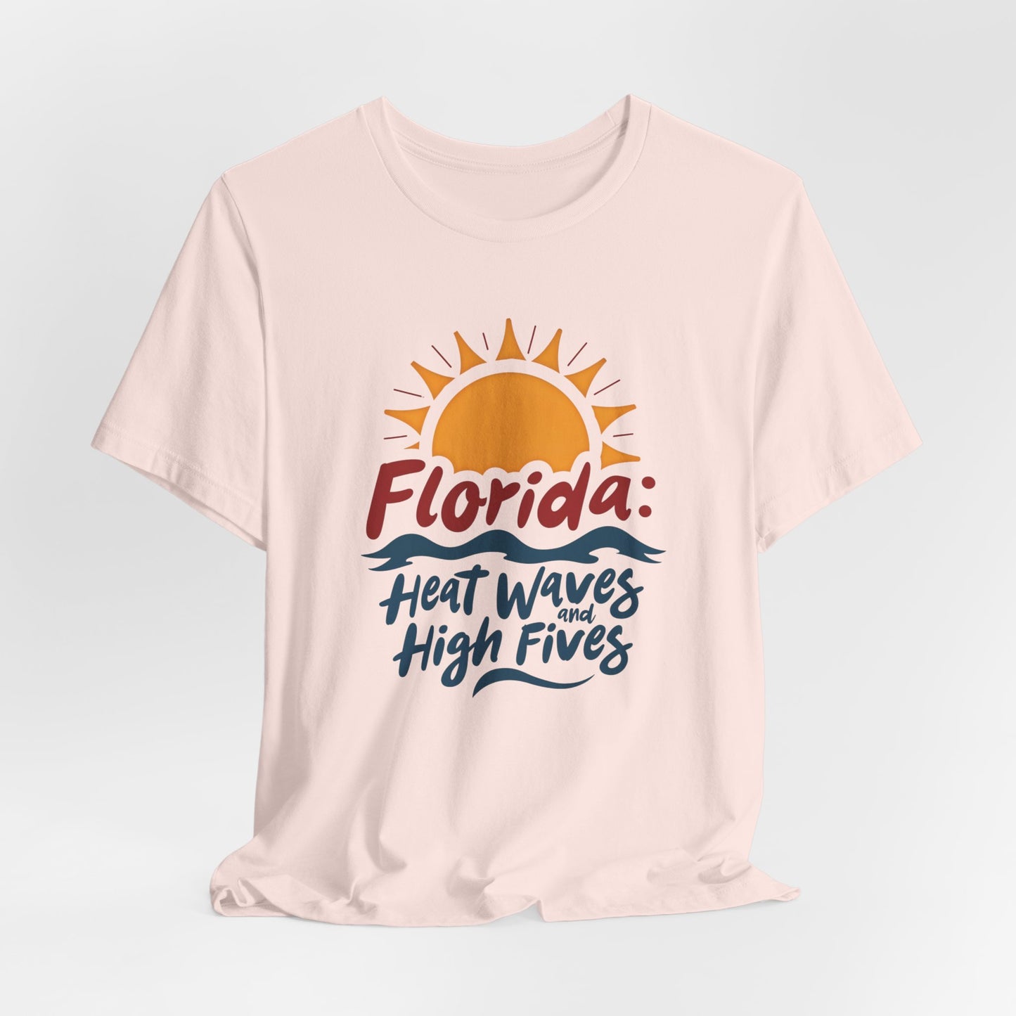 Florida - Heat Waves and High Fives II | T-shirt