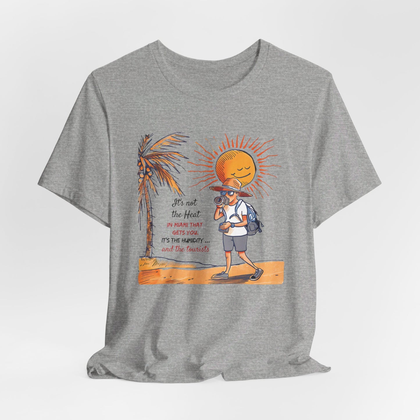 Miami - It's Not the Heat | T-Shirt