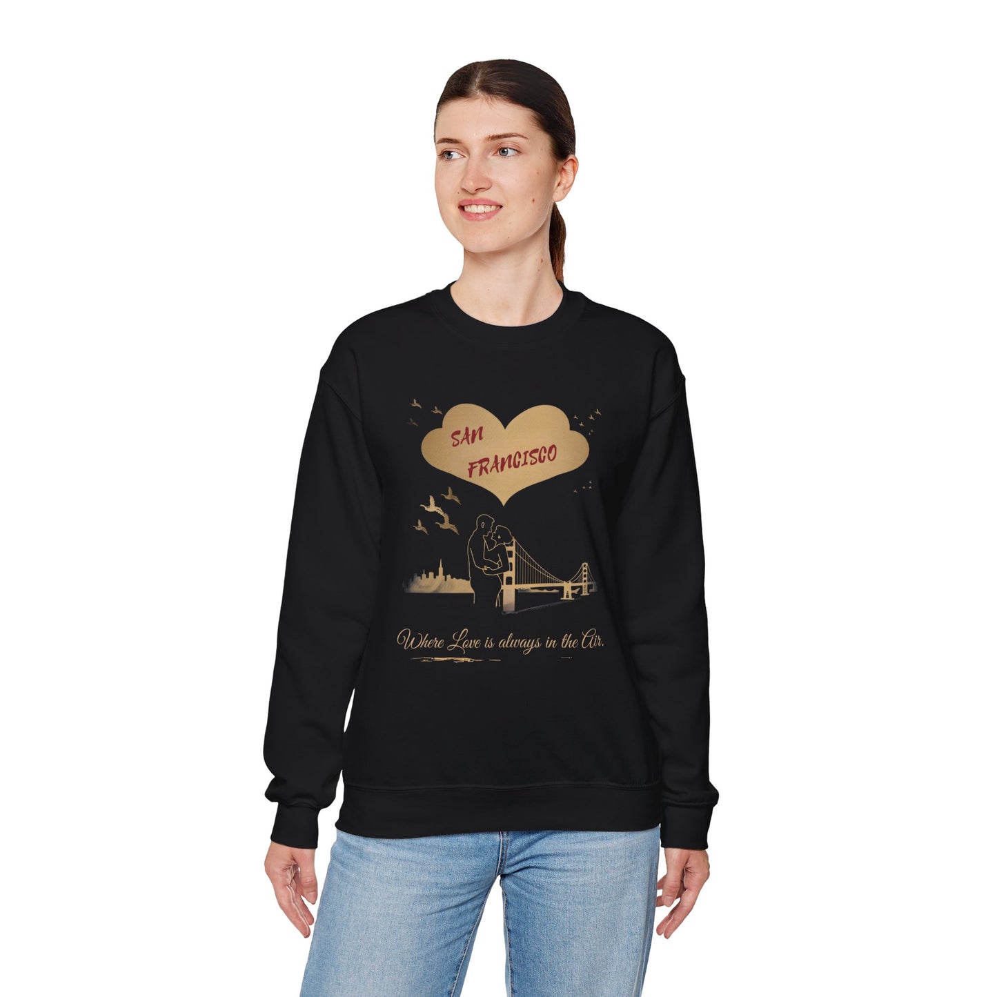 San Francisco - Where Love Is in the Air | Sweatshirt