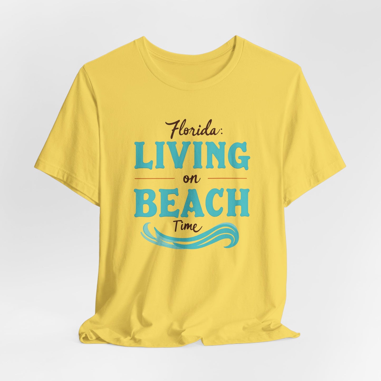 Florida - Living on Beach Time | T-shirt