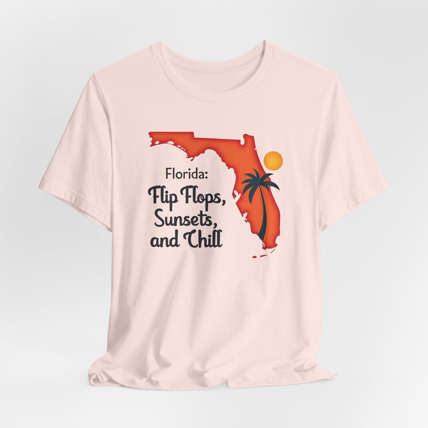 Florida - Flip Flops, Sunsets, and Chill | T-shirt