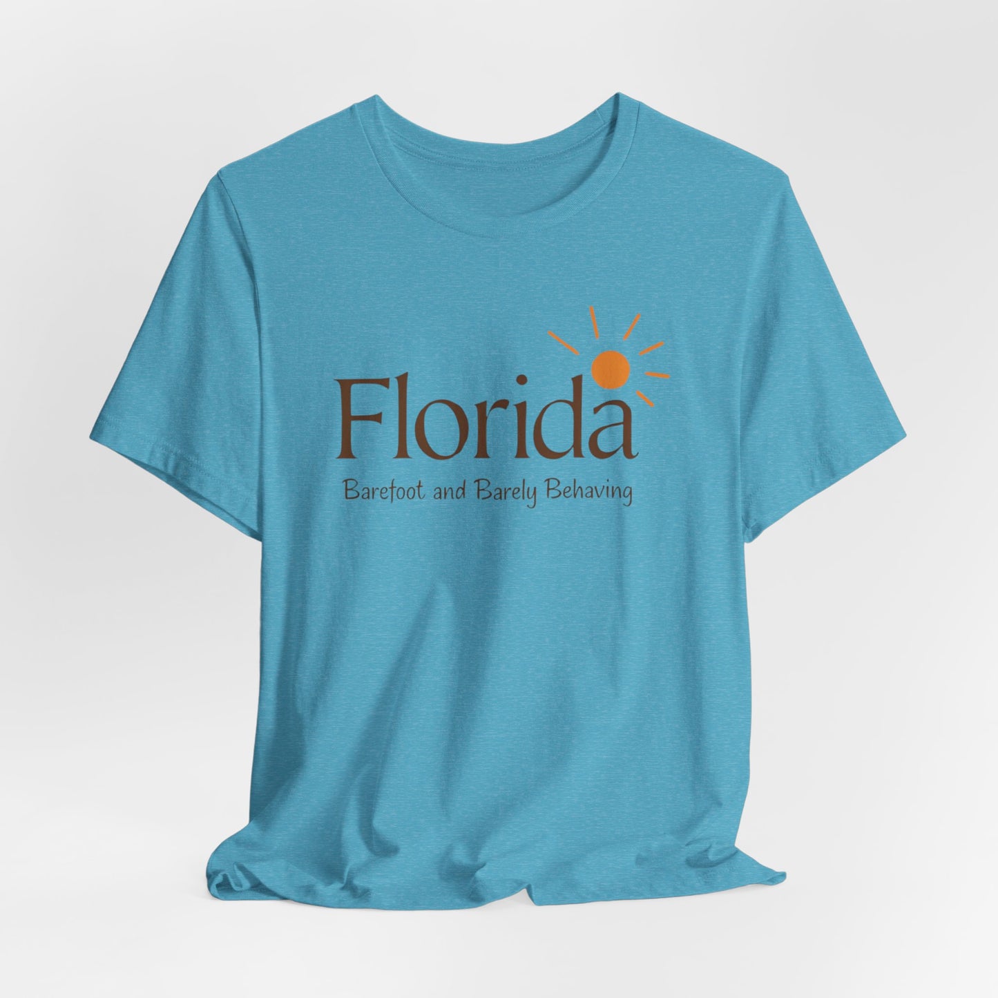 Florida - Barefoot and Barely Behaving III | T-shirt