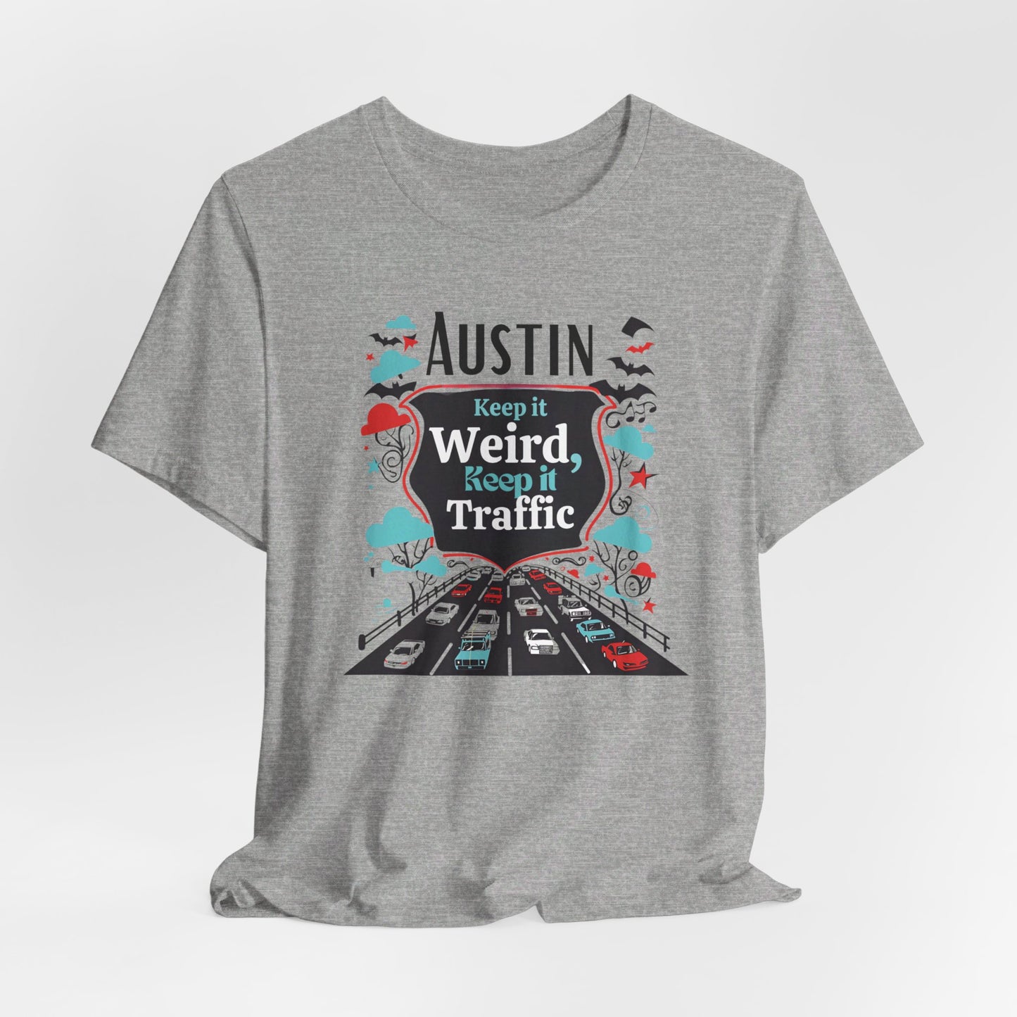 Austin - Keep It Weird | T-Shirt