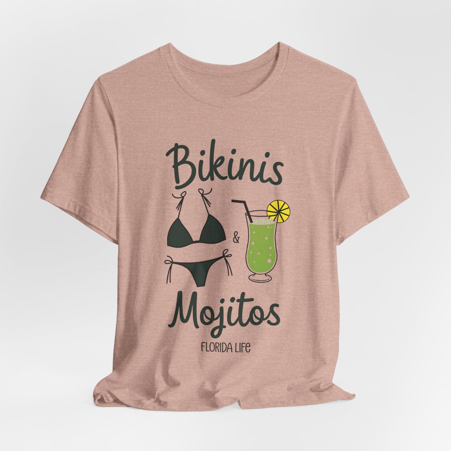 Florida - Bikinis and Mojitos Life T-Shirt | Fun Beach Vibes Tee