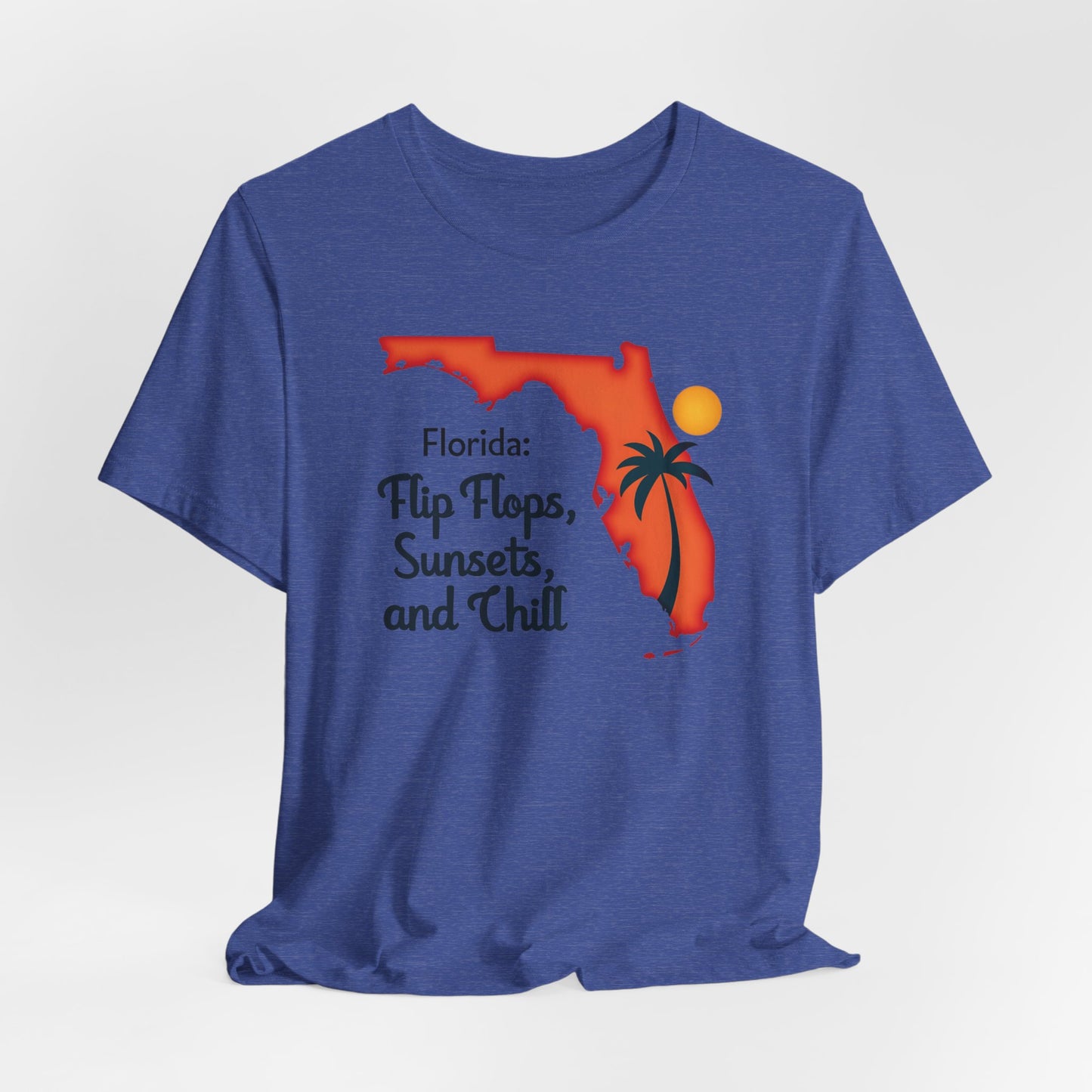 Florida - Flip Flops, Sunsets, and Chill | T-shirt