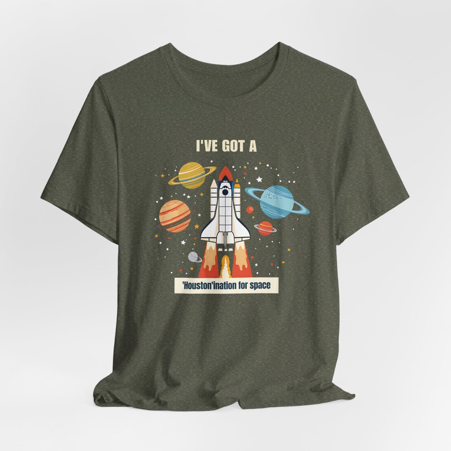 Houston - 'Houston'ination for Space II | T-Shirt