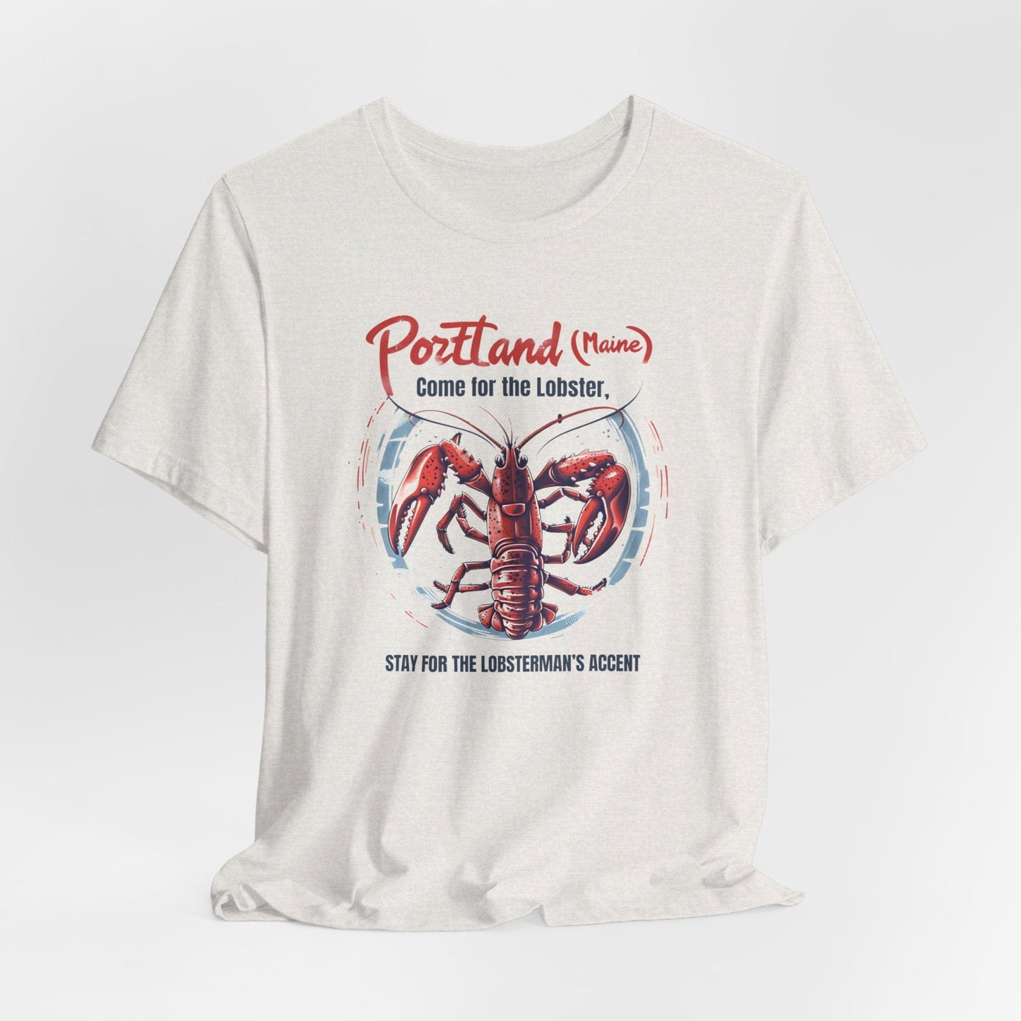 Portland - Come for the Lobster I | T-Shirt