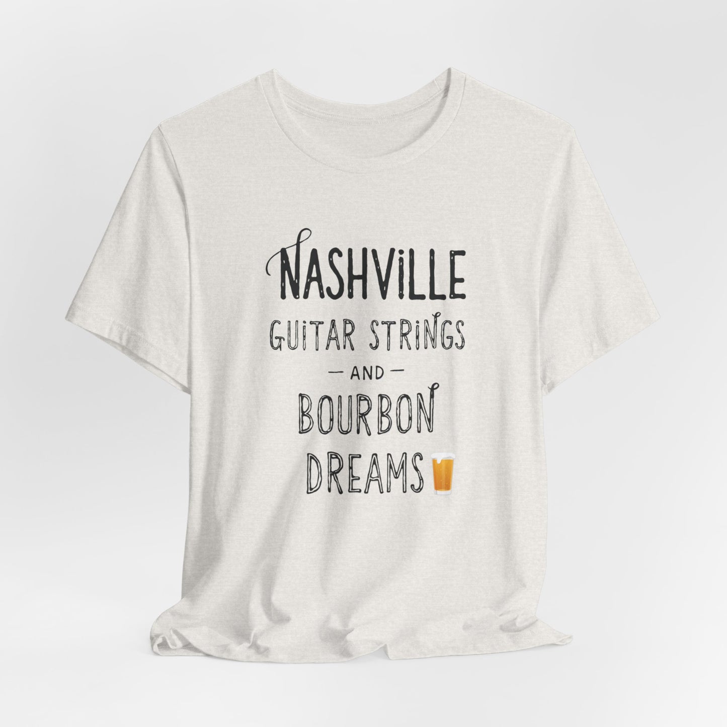 Nashville - Guitar Strings & Bourbon Dreams  | T-shirt