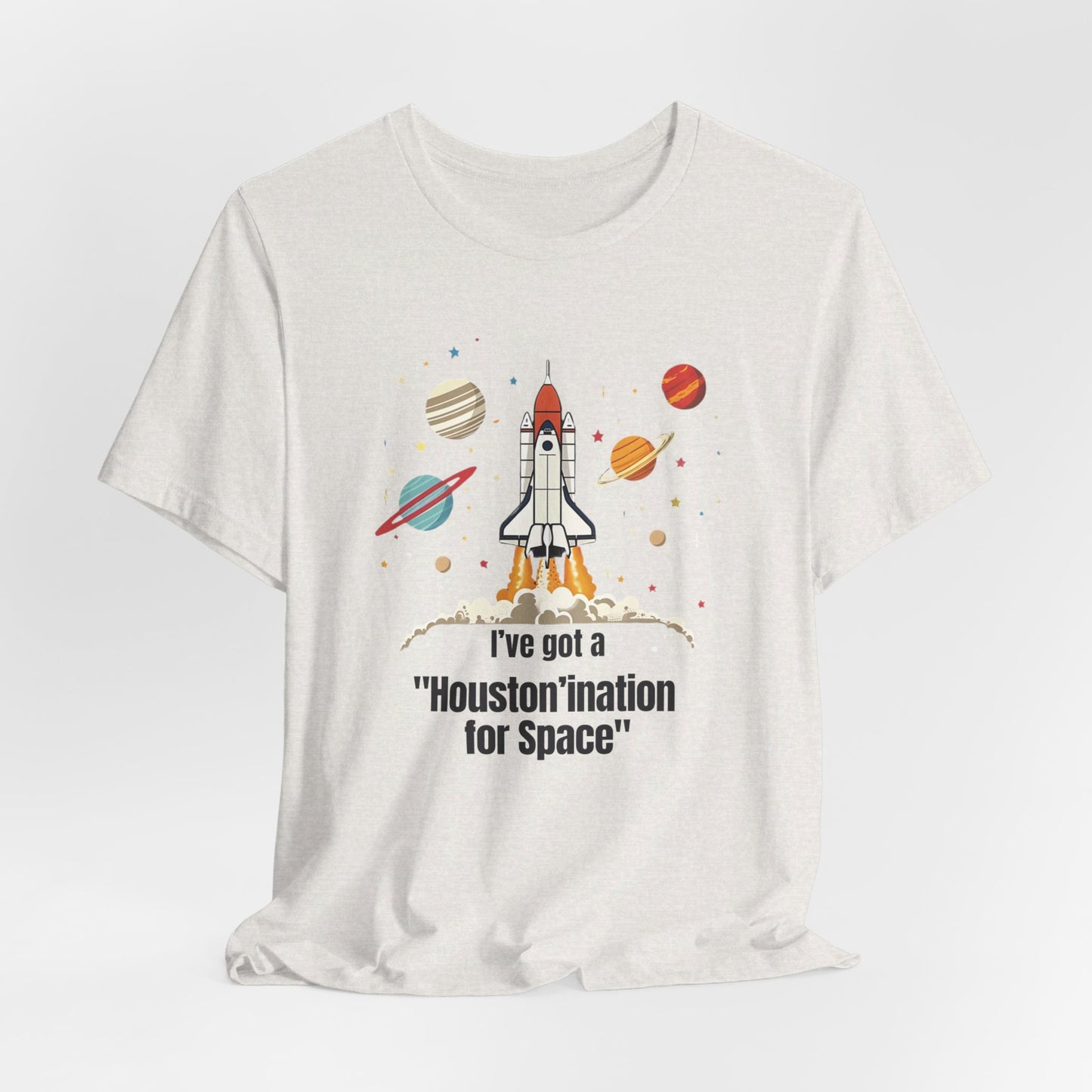 Houston - 'Houston'ination for Space I | T-Shirt