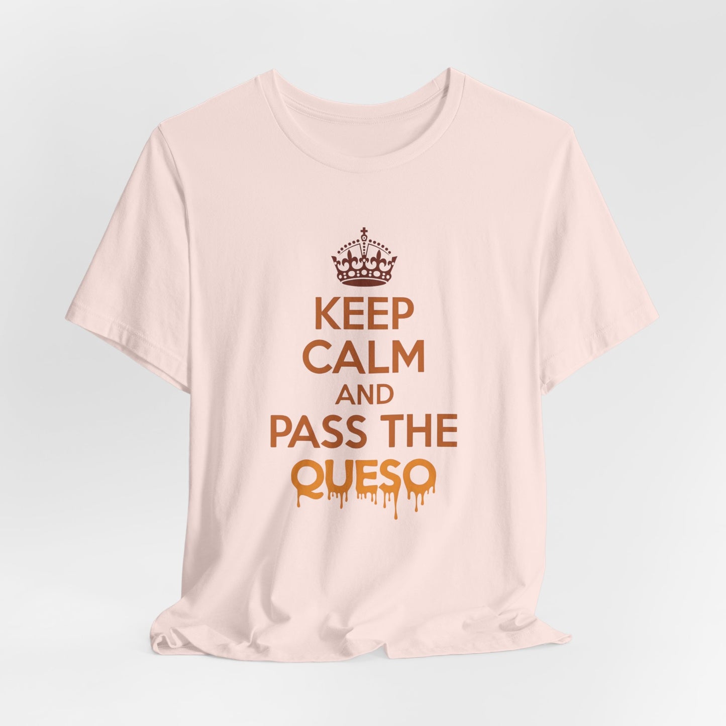 Texas - Keep Calm and Pass the Queso T-Shirt | Funny Texas Food Tee