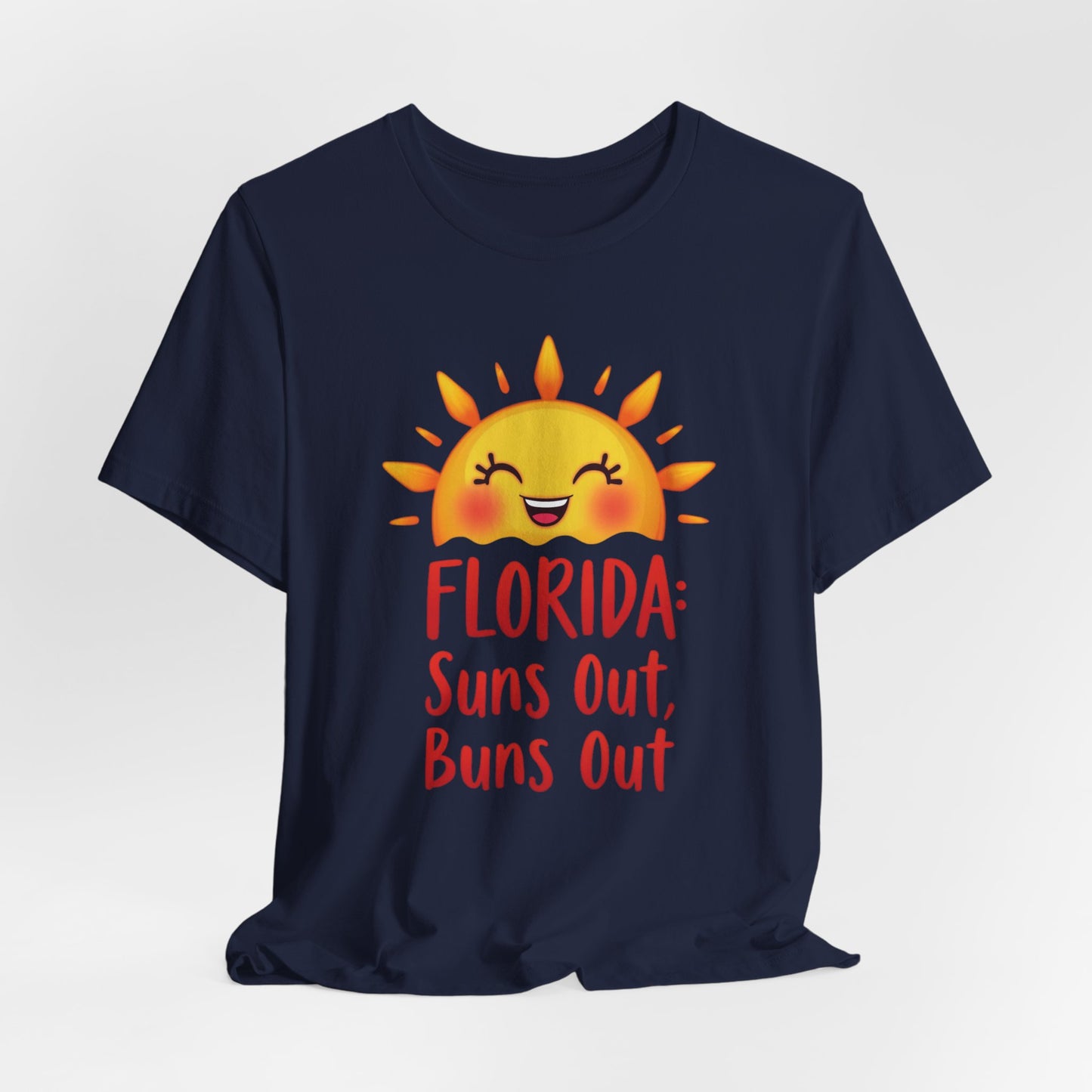 Florida - Suns Out, Buns Out II | T-shirt