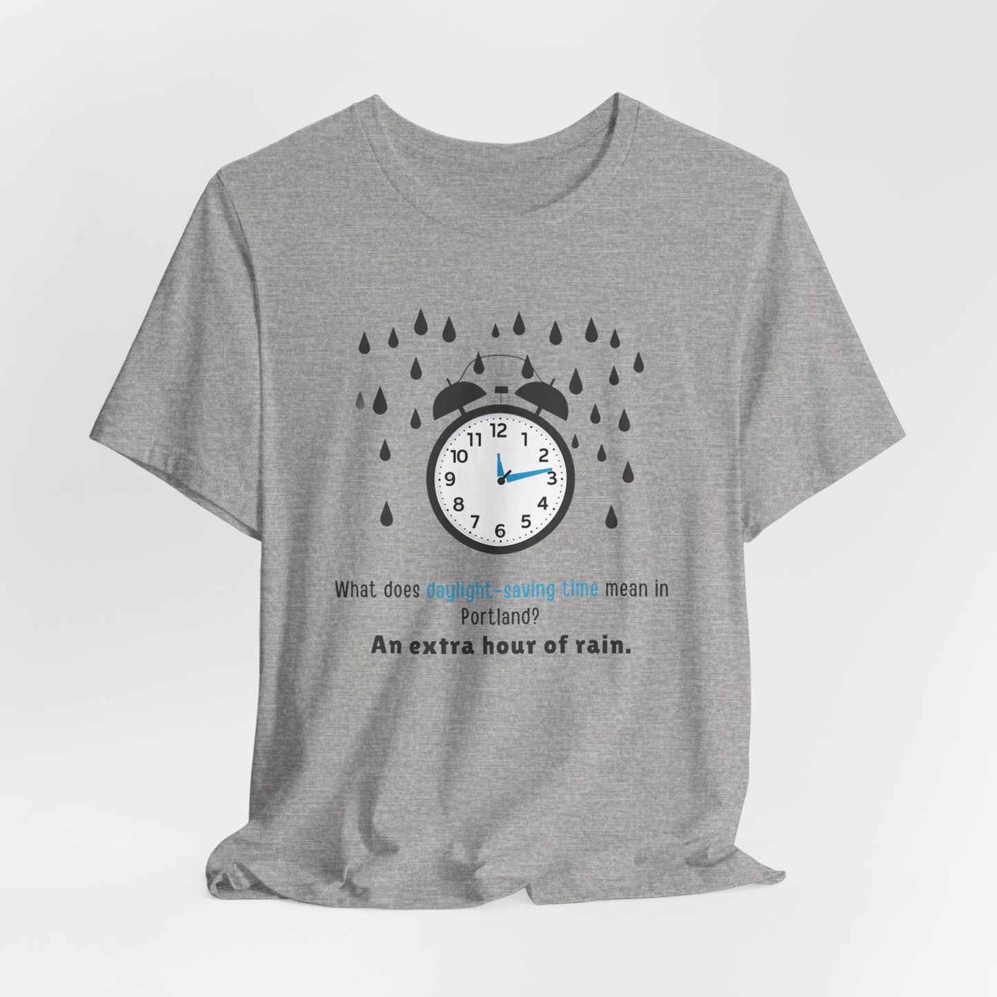 Portland - Daylight Saving Time II | T-Shirt