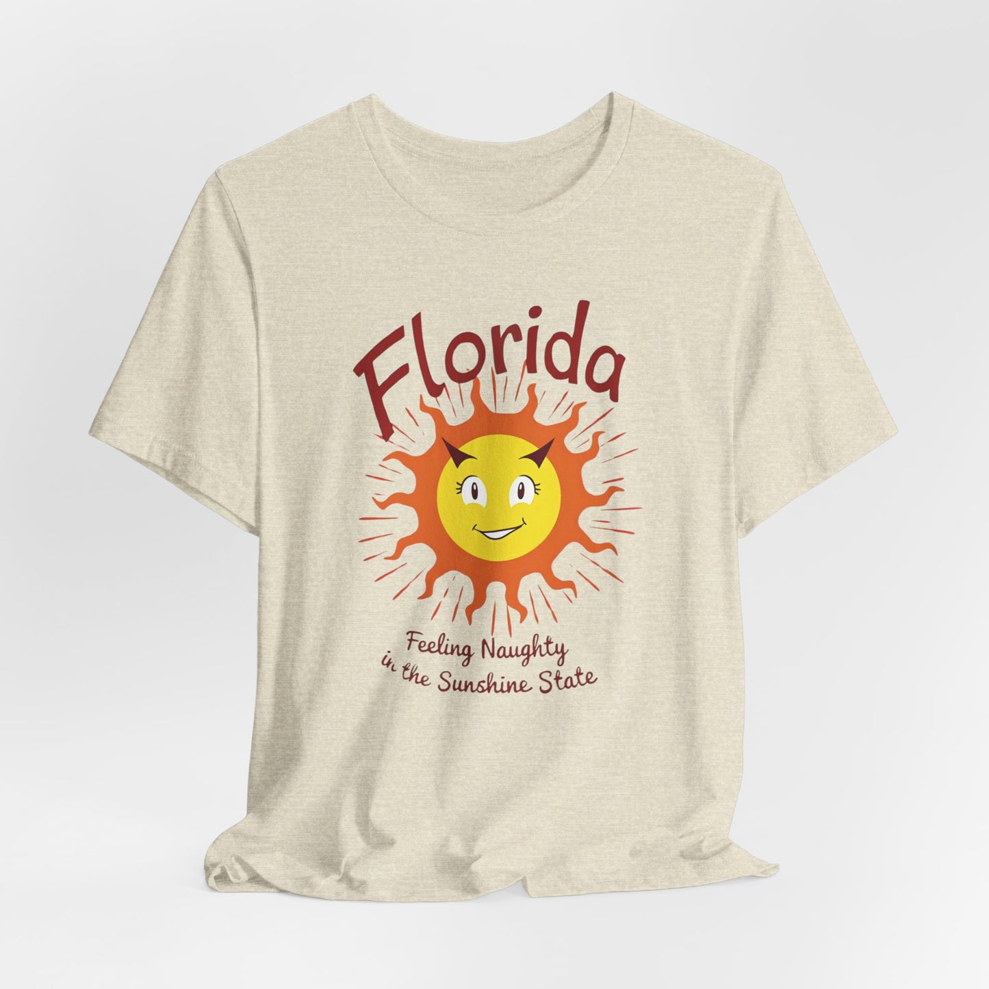 Florida - Feeling Naughty in the Sunshine State II | T-shirt