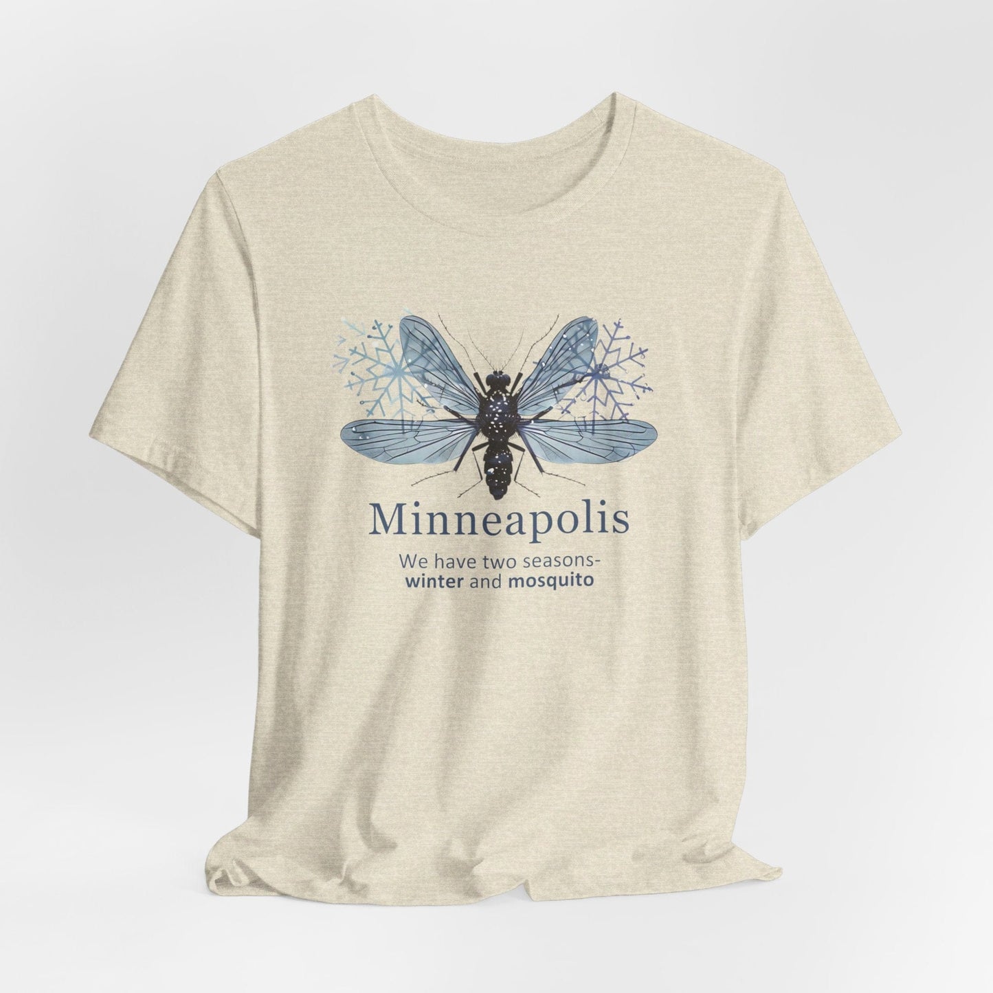 Minneapolis - We Have Two Seasons | T-Shirt