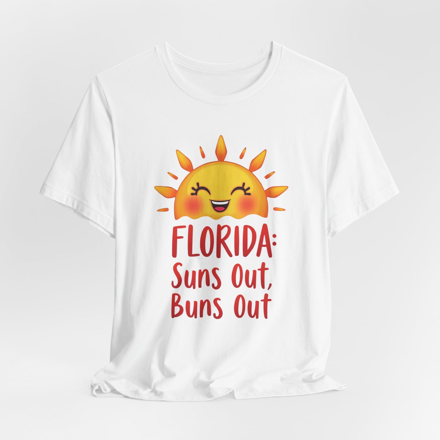 Florida - Suns Out, Buns Out II | T-shirt