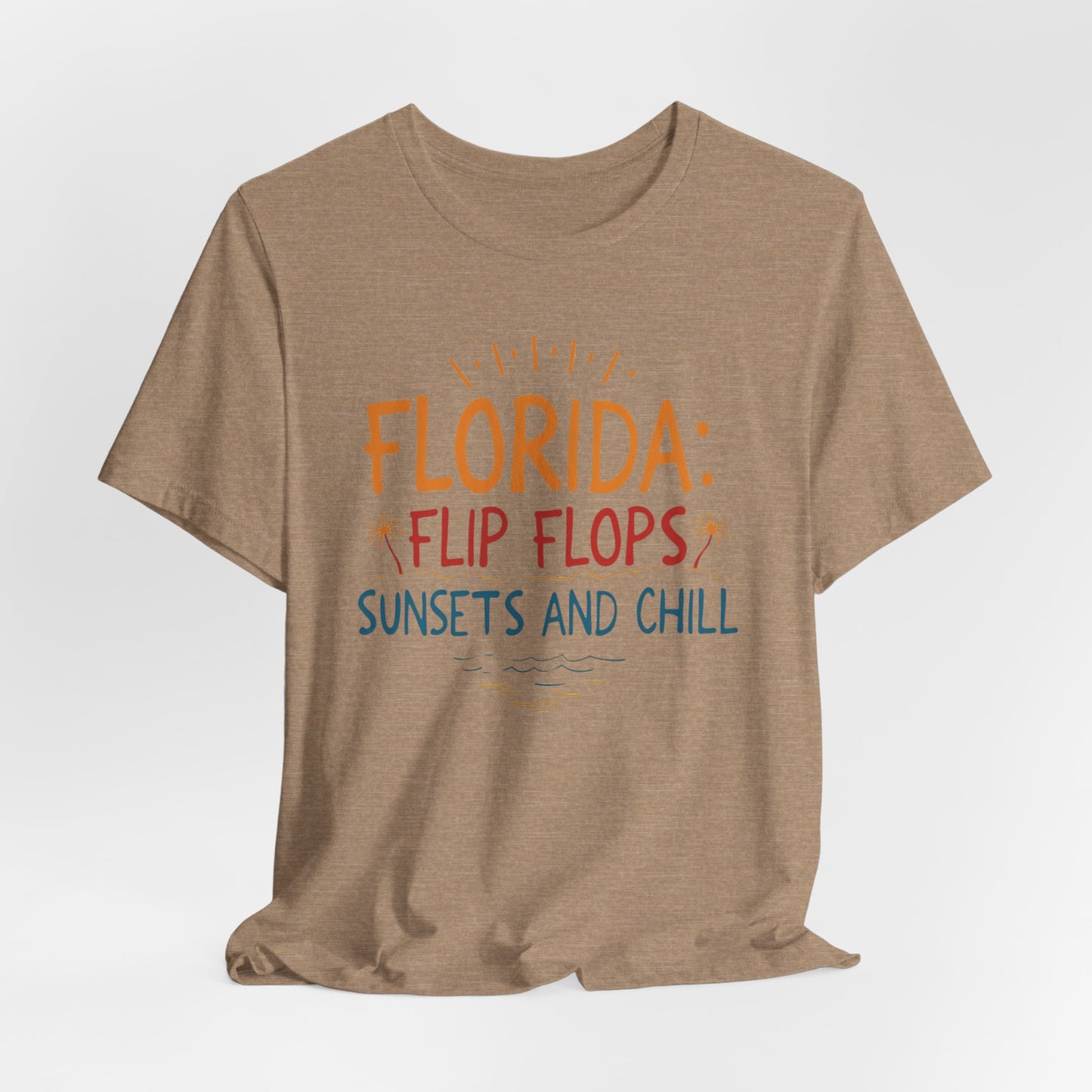 Florida - Flip Flops, Sunsets, and Chill II | T-shirt