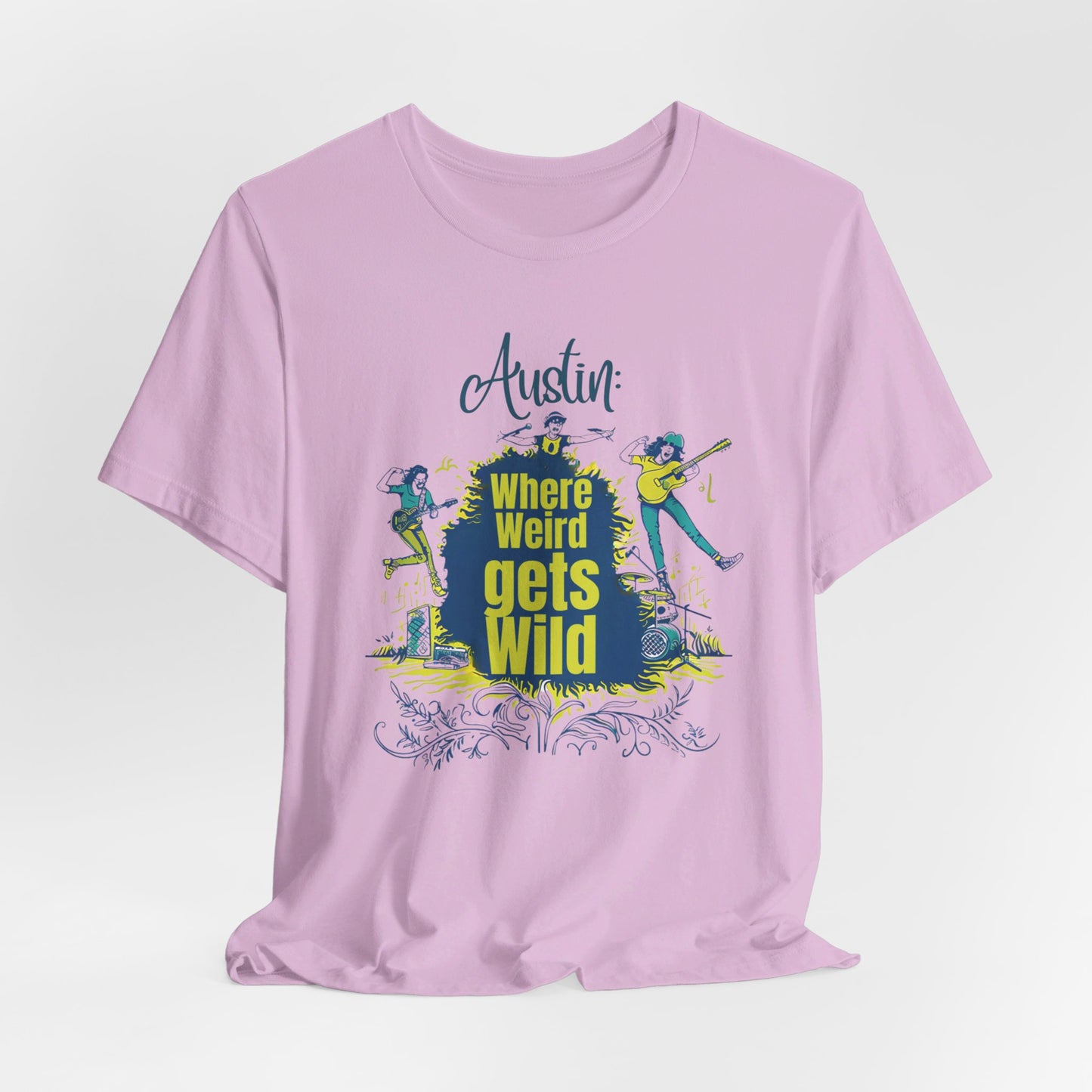 Austin - Where Weird Gets Wild | T-Shirt