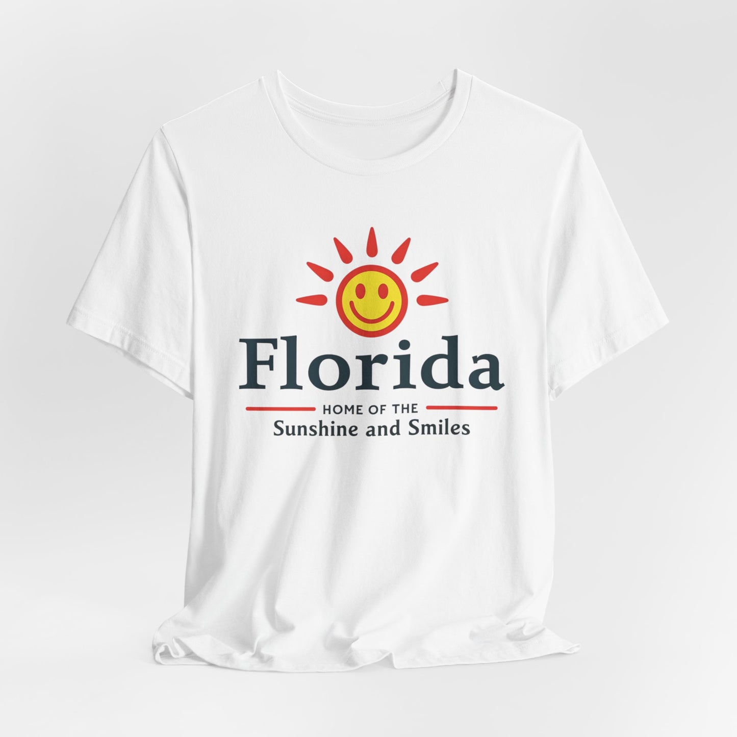 Florida - Home of the Sunshine and Smiles | T-shirt