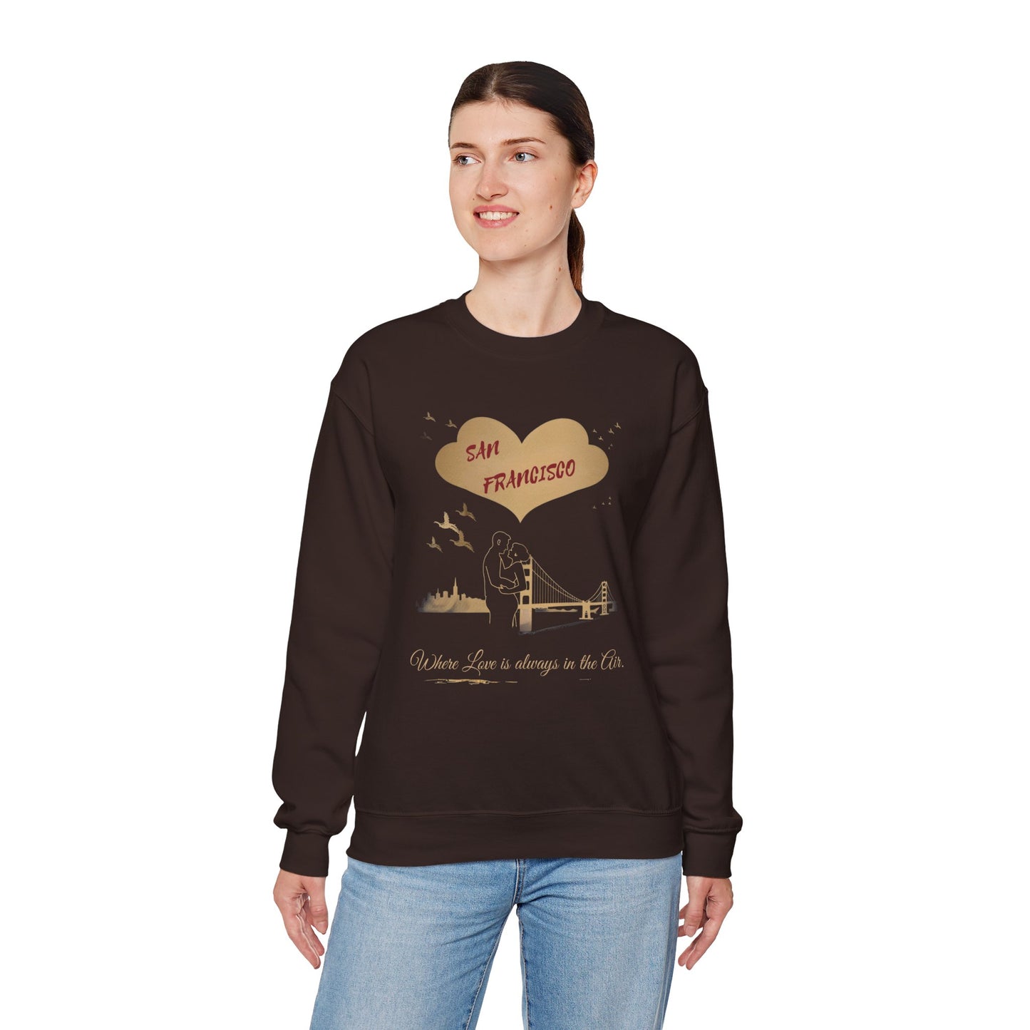 San Francisco - Where Love Is in the Air | Sweatshirt